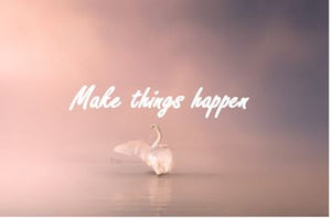 Printable-Make Things Happen [Post Card/ PDF]