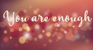 Printable-You Are Enough Pink [Post Card/ PDF]